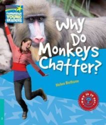 Cambridge Factbooks 5: Why do monkeys chatter? Cambridge Factbooks 5: Why do monkeys chatter?