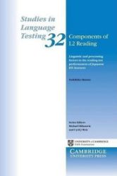 Components of L2 Reading : Linguistic and Processing Factors in the Reading Test Performan