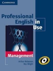 Professional English in Use Management with Answers Professional English in Use Management with Answers