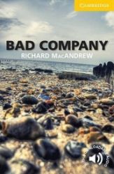 Bad Company Level 2 Elementary/Lower-intermediate Bad Company Level 2 Elementary/Lower-intermediate