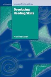 Developing Reading Skills : A Practical Guide to Reading Comprehension Exercises Developing Reading Skills : A Practical Guide to Reading Comprehension Exercises
