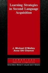 Learning Strategies in Second Language Acquisition Learning Strategies in Second Language Acquisition