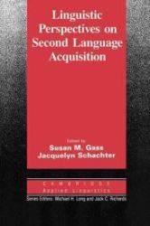 Linguistic Perspectives on Second Language Acquisition Linguistic Perspectives on Second Language Acquisition