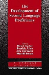 The Development of Second Language Proficiency The Development of Second Language Proficiency