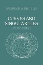 Curves and Singularities - J. W. Bruce - Produkty Curves and Singularities