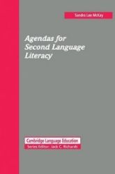 Agendas for Second Language Literacy Agendas for Second Language Literacy