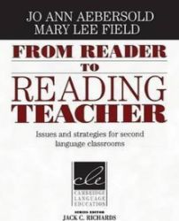 From Reader to Reading Teacher - Jo Ann Aebersold - Odborná angličtina From Reader to Reading Teacher