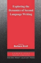 Exploring the Dynamics of Second Language Writing: PB Exploring the Dynamics of Second Language Writing: PB