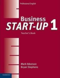 Business Start-Up 1 Teacher's Book Business Start-Up 1 Teacher's Book