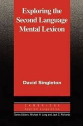Exploring the Second Language Mental Lexicon: PB Exploring the Second Language Mental Lexicon: PB
