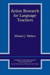 Action Research for Language Teachers