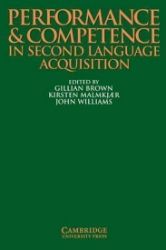 Performance and Competence in Second Language Acquisition: PB