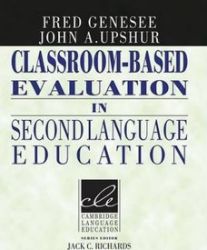 Classroom-based Evaluation in Second Language Education: PB Classroom-based Evaluation in Second Language Education: PB