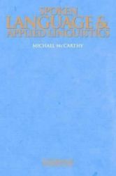 Spoken Language and Applied Linguistics: PB Spoken Language and Applied Linguistics: PB