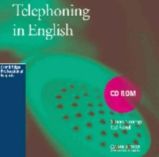 Telephoning in English: CD-ROM for Windows Telephoning in English: CD-ROM for Windows