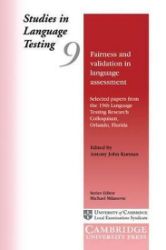 Fairness and Validation in Language Assessment: Select Pape Fairness and Validation in Language Assessment: Select Pape