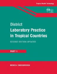 District Laboratory Practice in Tropical Countries, Part 1 - Monica Cheesbrough - Produkty District Laboratory Practice in Tropical Countries, Part 1