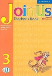 Join Us for English 3 Teachers Book - Učebnice angličtiny pro SŠ Join Us for English 3 Teachers Book