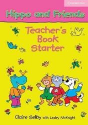 Hippo and Friends Starter Teachers Book - Učebnice angličtiny pro SŠ Hippo and Friends Starter Teachers Book