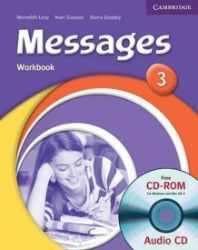 Messages 3 Workbook with Audio CD/CD-ROM Messages 3 Workbook with Audio CD/CD-ROM
