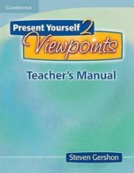 Present Yourself 2 Viewpoints : Tchr's M Present Yourself 2 Viewpoints : Tchr's M