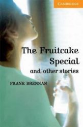 Fruitcake Special and Other Stories - Učebnice angličtiny Fruitcake Special and Other Stories