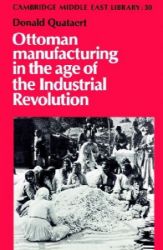 Ottoman Manufacturing in the Age of the Industrial Revolution - Edmund Iii Burke - Produkty Ottoman Manufacturing in the Age of the Industrial Revolution