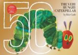 The Very Hungry Caterpillar : 50th Anniversary Golden Edition The Very Hungry Caterpillar : 50th Anniversary Golden Edition