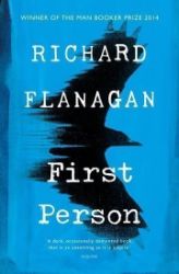 First Person - Richard Flanagan - Anglická literatura First Person