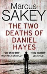 The Two Deaths of Daniel Hayes The Two Deaths of Daniel Hayes