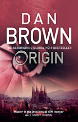 Origin: (Robert Langdon Book 5) - Dan Brown - Detektivky v angličtině Origin: (Robert Langdon Book 5)