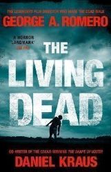 The Living Dead : A masterpiece of zombie horror The Living Dead : A masterpiece of zombie horror