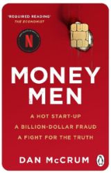 Money Men: A Hot Startup, A Billion Dollar Fraud, A Fight for the Truth - Anglická literatura Money Men: A Hot Startup, A Billion Dollar Fraud, A Fight for the Truth
