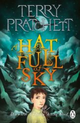 A Hat Full of Sky: A Tiffany Aching Novel - Terry Pratchett - Fantasy v angličtině A Hat Full of Sky: A Tiffany Aching Novel