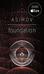 Foundation - Isaac Asimov - Sci-fi v angličtině Foundation
