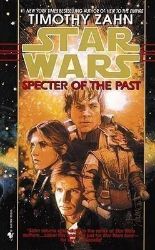 Specter of the Past: Star Wars Legends (The Hand of Thrawn) - Timothy Zahn - Sci-fi v angličtině Specter of the Past: Star Wars Legends (The Hand of Thrawn)
