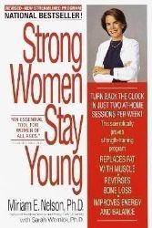 Strong Women Stay Young: Revised Edition Strong Women Stay Young: Revised Edition