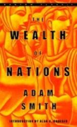 The Wealth of Nations The Wealth of Nations