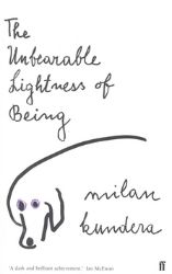 The Unbearable Lightness of Being - Milan Kundera - Česká beletrie v angličtině The Unbearable Lightness of Being