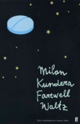 Farewell Waltz - Milan Kundera - Česká beletrie v angličtině Farewell Waltz