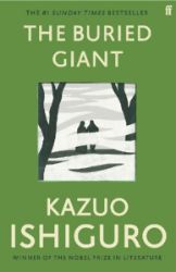 The Buried Giant - Kazuo Ishiguro - Psychologické romány v angličtině The Buried Giant