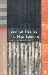 The Haw Lantern - Seamus Heaney - Anglická literatura The Haw Lantern
