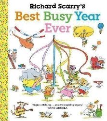 Richard Scarry's Best Busy Year Ever Richard Scarry's Best Busy Year Ever