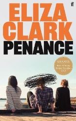 Penance: From the author of Boy Parts Penance: From the author of Boy Parts