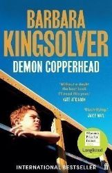 Demon Copperhead: Longlisted for the Women's Prize for Fiction 2023 Demon Copperhead: Longlisted for the Women's Prize for Fiction 2023