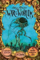 Chris Mould´s War of the Worlds - Klasická literatura v angličtině Chris Mould´s War of the Worlds