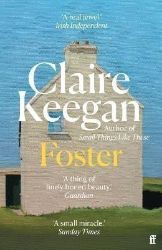 Foster - Claire Keegan - Současná beletrie v angličtině Foster