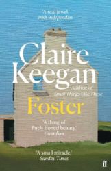 Foster - Claire Keegan - Současná beletrie v angličtině Foster
