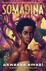 Somadina - Emezi Akwaeke - Young Adult současná literatura v angličtině Somadina