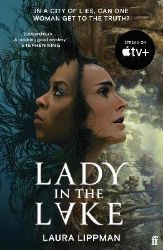 Lady in the Lake: 'Haunting . . . Extraordinary.' STEPHEN KING Lady in the Lake: 'Haunting . . . Extraordinary.' STEPHEN KING